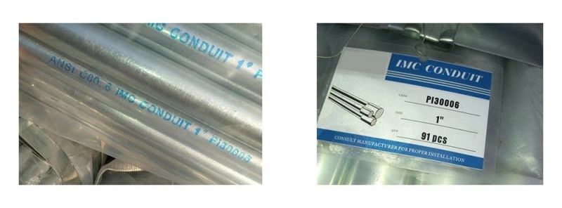 UL1242 Intermediate Metal Conduit (IMC Conduit) / Tubo IMC/ Tuberia IMC