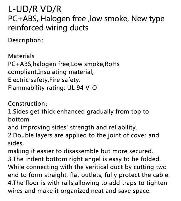 New Type Reinforced Wiring Ducts (L-UD/R VD/R)